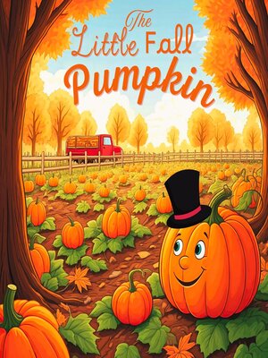 cover image of The Little Fall Pumpkin